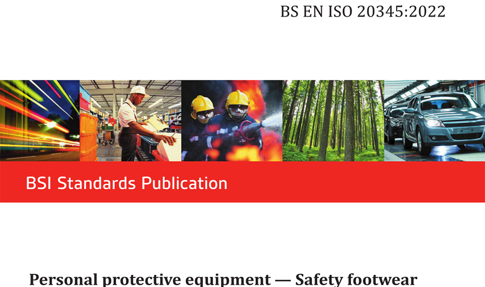 解讀歐盟新標(biāo)準(zhǔn)EN ISO 20345:2022《個(gè)體防護(hù)裝備 安全鞋》